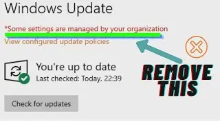 how to remove some settings managed by your organization in windows 10 | | windows update settings||