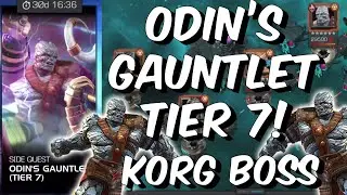 Odin's Gauntlet Tier 7 Completion - Korg Boss Side Event - Marvel Contest of Champions