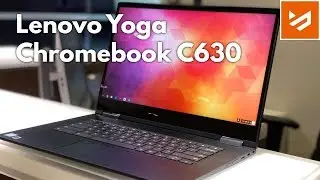 This Lenovo Yoga Chromebook C630 Is Impressive!