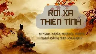 Tại sao Càng khôn khéo thì càng rời xa đạo ? Lão Tử Đạo Đức Kinh - Chương 32