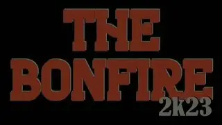 LYATH VS I&Ntilde;AKI - The Bonfire 2K23 Call Out Season