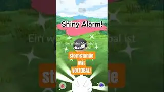 🚨 Shiny-Alarm bei der Voltobal-Sternstunde! 😱 | Pok&eacute;mon GO | Ultra Gl&uuml;ck gehabt!?#pokemongo  #shiny