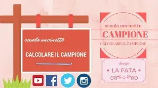 Scuola di uncinetto: come fare il campione ad uncinetto per le taglie***la fatattuttofare***