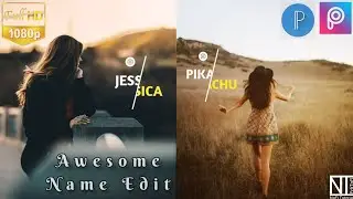 Stylist  & Coooolest Name Edit with PixelLab ll PixelLab