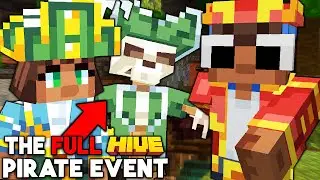 The FULL Hive Pirate Event Experience
