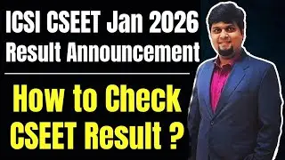 🔴ICSI CSEET Jan 2026 RESULTS Announcement🔴HOW to Check ICSI CSEET Results ✅Step by Step Procedure