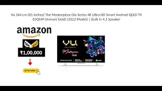 Vu 164 cm 65 inches The Masterpiece Glo Series 4K Ultra HD Smart Android QLED TV 65QMP Armani Gold 2