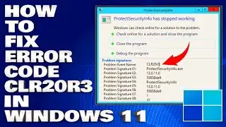 How To Fix Error Code CLR20r3 in Windows 11/10 [Solution]