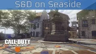 Call of Duty: Black Ops 4 - Search & Destroy on Seaside Gameplay [HD 1080P/60FPS]