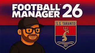 #1 TARANTO SI PARTE DALL’ECCELLENZA MA TI RIPORTO AL POSTO GIUSTO #fifa #fm26 #pcgaming  #gaming