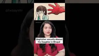 Stepfather sexually abused his daughter in Bhopal 🧟&zwj;♀️ #shorts #abuse #truecrime