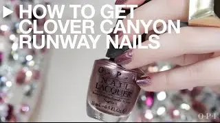 Подиум по-настоящему | Лак для ногтей Clover Canyon SS15