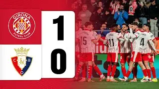 GIRONA FC 1-0 CA OSASUNA | LALIGA EA SPORTS 2025/26 J19 | GIRONA FC