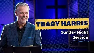 Pastor Tracy Harris - Sunday Night (12.7.25)