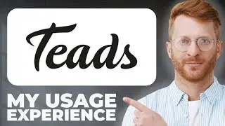 Teads Platform Review - Usage Experience