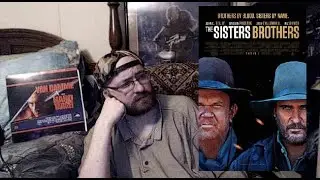 The Sisters Brothers (2018) Movie Review