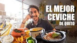 En busca del mejor CEVICHE de QUITO