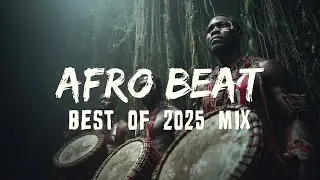 AFROBEAT VIDEO MIX 2025 💧 💥 HIGH ENERGY EDITION | AFRODRIP NATION EXCLUSIVE