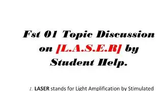 Fst 01-Class1 on ||Laser| ||| in Hindi. #fst  #ignou #studenthelp