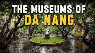 Walkabout Da Nang's Museums | Cham, War, and the Modern City