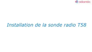 Comment installer la sonde d'ambiance radio T58