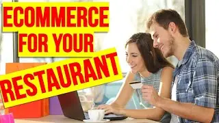 Restaurant Marketing : E-commerce!