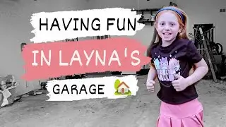 Having Fun in Layna's Garage 🏡🎉