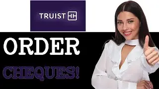 How To Order Cheques From Truist (2025)