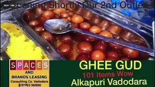 2nd Outlet of Ghee Gud Rajwadi restaurant with 101 items at Alkapuri Vadodara by FOUR WALLS