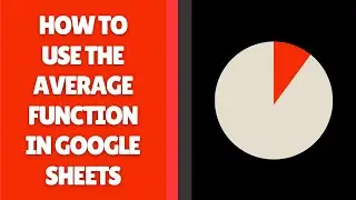 Как использовать функцию AVERAGE в Google Sheets