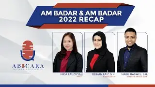 ABICARA || Am Badar & Am Badar 2022 Recap