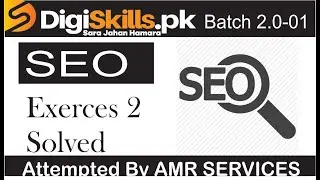 DSTP 2.0 Batch 01 SEO exercise 2 solution 2022 || Digiskills 2.0 batch 01