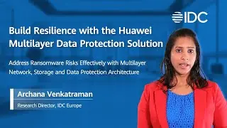Build Resilience with the Huawei Multilayer Data Protection Solution
