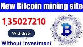 latest Bitcoin mining website 2020 - Earn Bitcoin without investment - Risaz boy tips