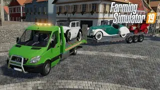 FS19 - TRANSPORTING classic CARS with Mercedes Sprinter Tow Truck - Farming Simulator 2019 Truck Mod