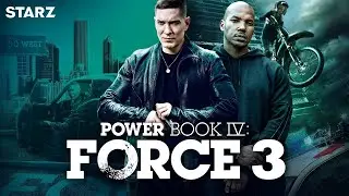 Power Book IV： Force ｜ Season 3 Official Trailer