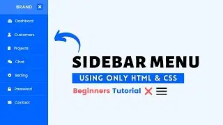 How to Create Sidebar Menu using HTML and CSS Step by Step
