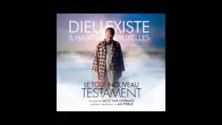 Jours Peinards - An Pierlé from The Brand New Testament / Le Nouveau Testament OST