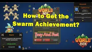Unlock the SWARM achievement in WorldBox! 🐝 Quick and effective guide