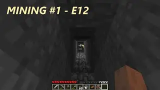 Minecraft LP E12 - Mining #1