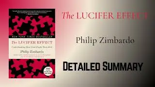 The Lucifer Effect by Philip Zimbardo