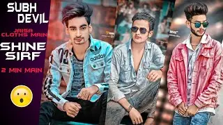 #LIGHTROOM #SUBHDEVIL #NEHALEDITS APNE CLOTHS MAIN CB EDITS JAISA SHINE KAISE DALE 😯