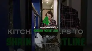 4 Simple Swaps to Shrink Your Waistline! KITCHEN MAKEOVER!   #fatburningsecrets