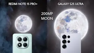 Redmi Note 15 Pro Plus VS Samsung Galaxy S25 Ultra | Moon Zoom Test 🌙 