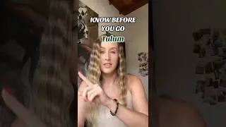 ⚠️ ОБЯЗАТЕЛЬНО ЗНАЙТЕ ПЕРЕД ПОСЕЩЕНИЕМ 📍ТУЛУМА 🇲🇽