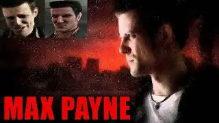 Прохождение Max Payne Ламповая Игра Для Зимних Вечеров Приколы Баги Пердежи