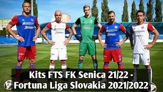 Kits FTS 15/DLS FK Senica 2021/2022 - Fortuna Liga Slovakia 2021/2022