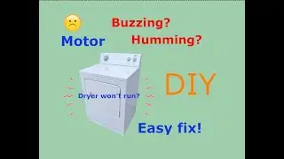 #3 - Dryer won't run? Try this fix before replacing the motor
