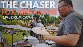 The Chaser | Live Drum Cam | Fox Menagerie