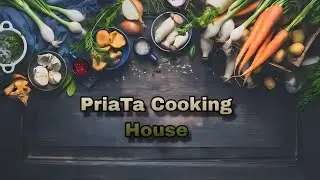 PriaTa Cooking House Official intro!